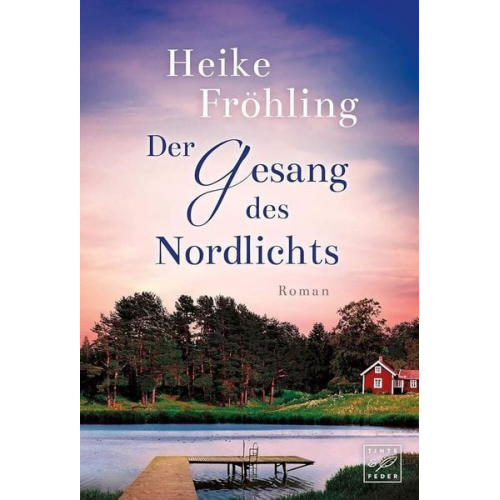 Heike Fröhling - Der Gesang des Nordlichts