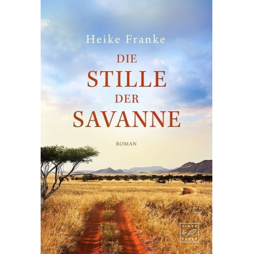 Heike Franke - Die Stille der Savanne