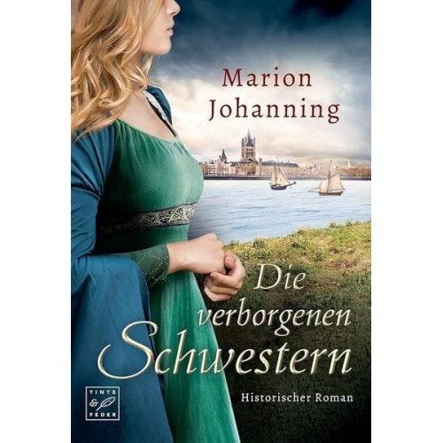 Marion Johanning - Die verborgenen Schwestern