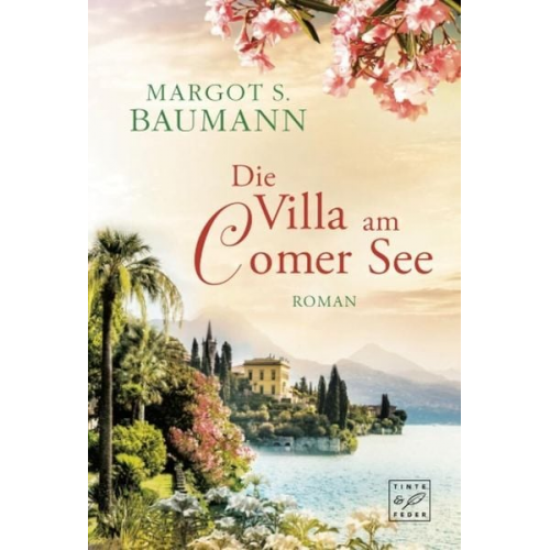 Margot S. Baumann - Die Villa am Comer See