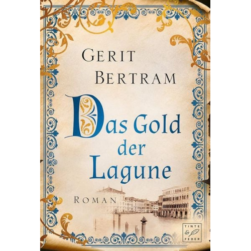 Gerit Bertram - Das Gold der Lagune