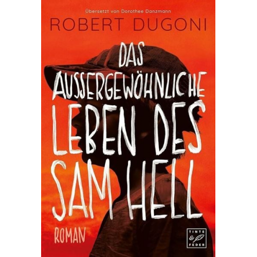 Robert Dugoni - Das außergewöhnliche Leben des Sam Hell