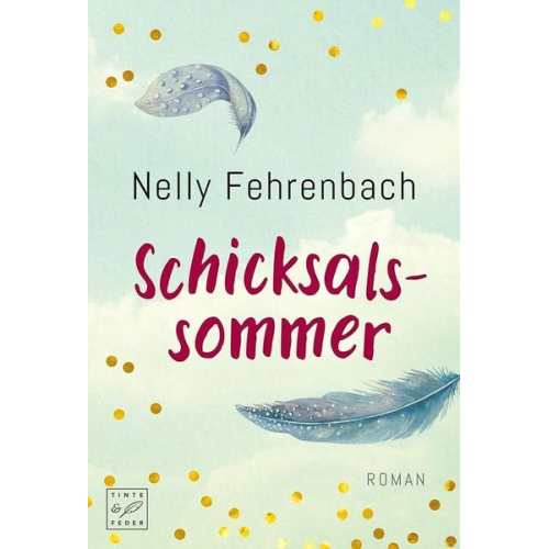 Nelly Fehrenbach - Schicksalssommer