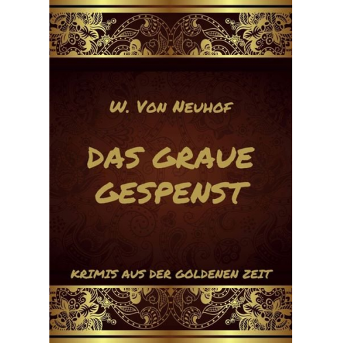 W. Neuhof - Das graue Gespenst