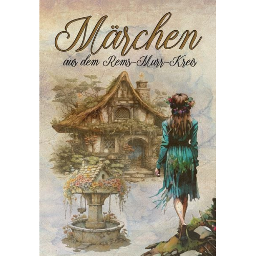 Märchen aus dem Rems-Murr-Kreis