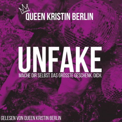 Queen Kristin Berlin - Unfake