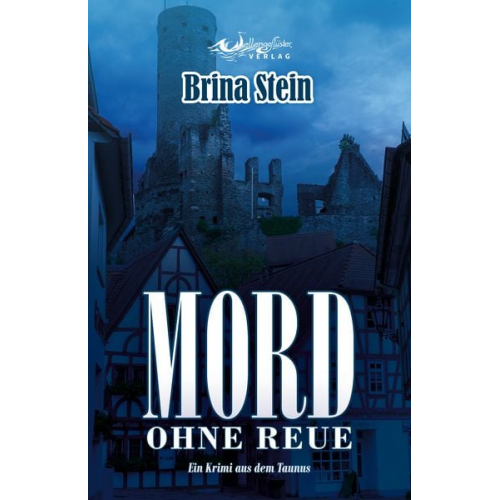 Brina Stein - Mord ohne Reue