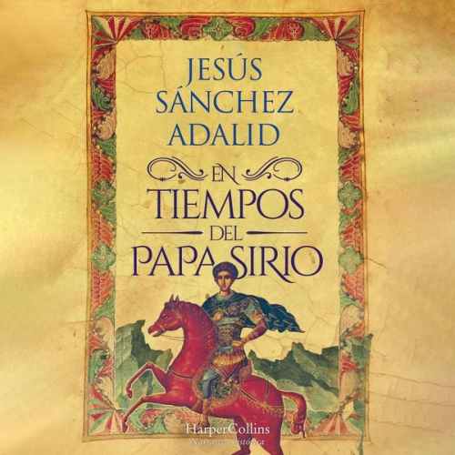 Jesús Sánchez Adalid - En tiempos del papa sirio