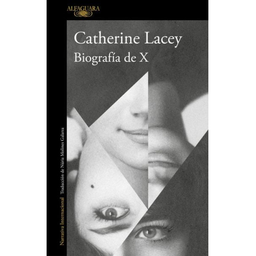 Catherine Lacey - Biografía de X / Biography of X