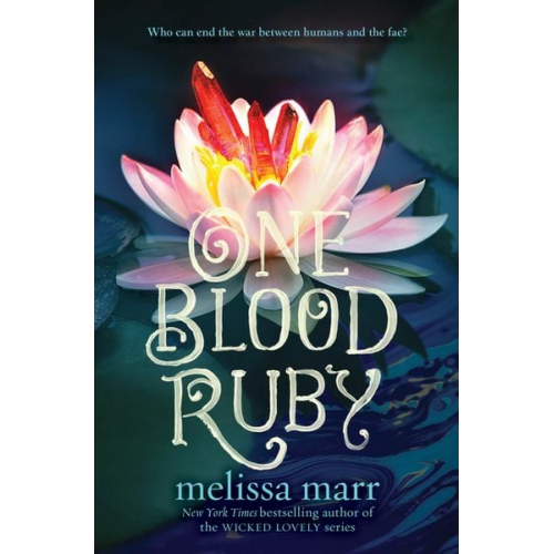 Melissa Marr - 1 Blood Ruby