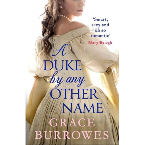 Grace Burrowes - A Duke by Any Other Name