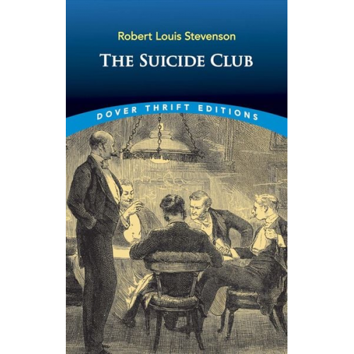 Robert Louis Stevenson - The Suicide Club