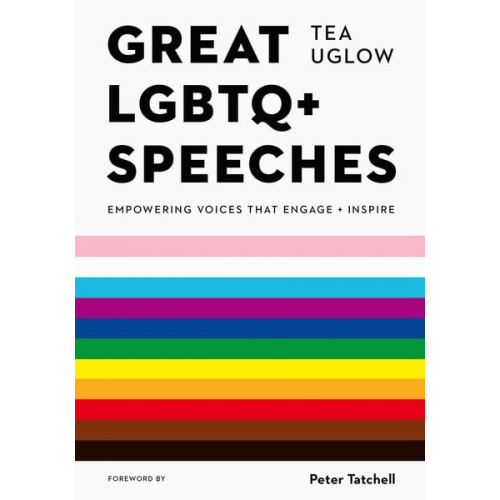 Tea Uglow - Great LGBTQ+ Speeches