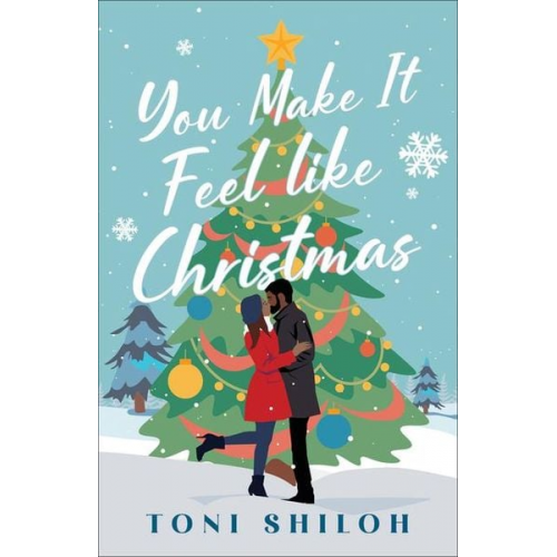 Toni Shiloh - You Make It Feel Like Christmas