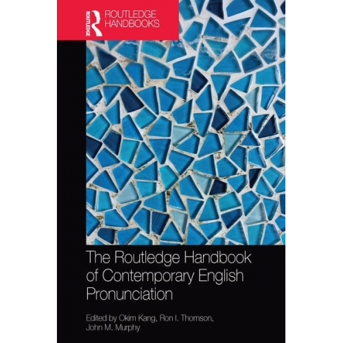 Okim Thomson  Ron I. (Brock University  Cana Kang - The Routledge Handbook of Contemporary English Pronunciation