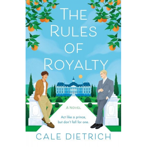 Cale Dietrich - The Rules of Royalty