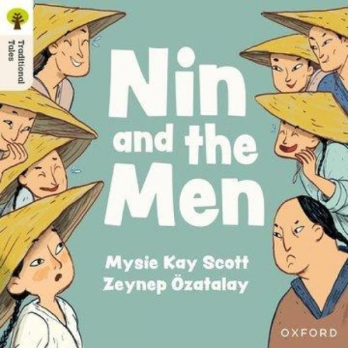 Mysie Kay Scott - Oxford Reading Tree Traditional Tales: Level 1+: Nin and the Men