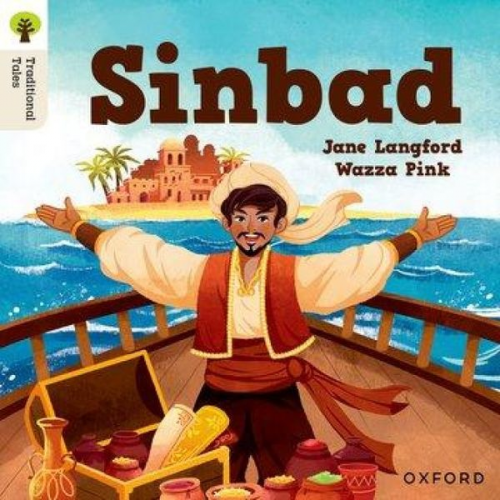 Jane Langford - Oxford Reading Tree Traditional Tales: Level 2: Sinbad