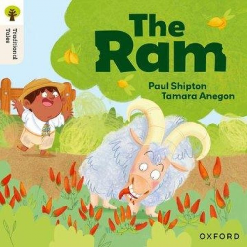 Paul Shipton - Oxford Reading Tree Traditional Tales: Level 2: The Ram