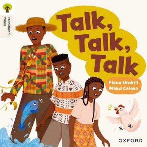 Fiona Undrill - Oxford Reading Tree Traditional Tales: Level 6: Talk, Talk, Talk