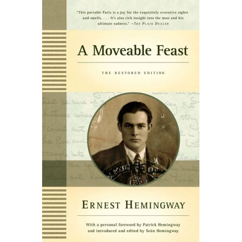 Ernest Hemingway - Moveable Feast. The Restored Edition