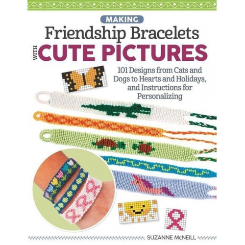 Suzanne McNeill - Making Friendship Bracelets with Cute Pictures