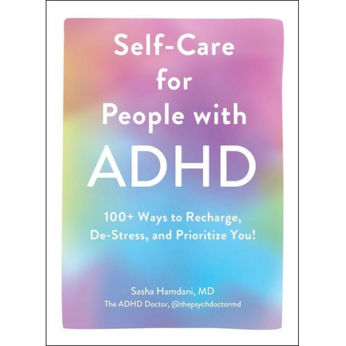 Sasha Hamdani - Self-Care for People with ADHD