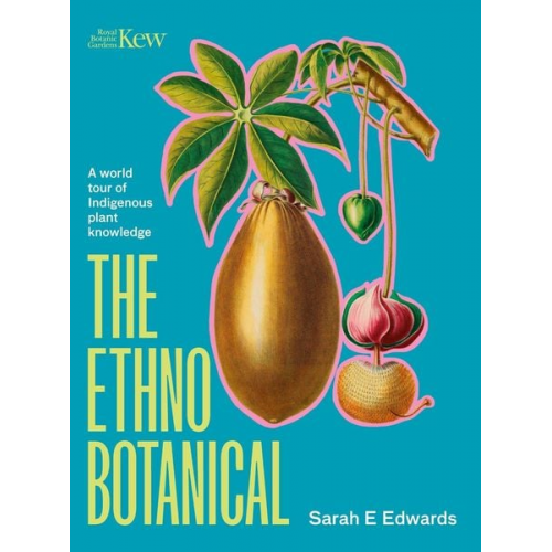 Sarah E. Edwards - The Ethnobotanical