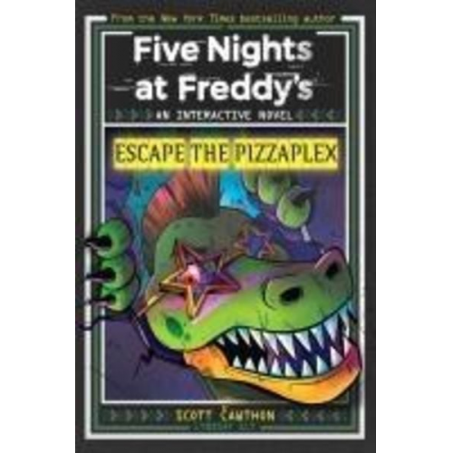 Scott Cawthon Lyndsay Ely - Escape the Pizzaplex (Five Nights at Freddy's Interactive Novel #3)