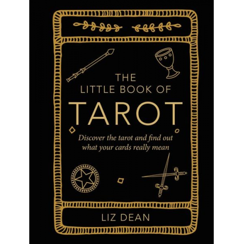 Liz Dean - The Little Book of Tarot