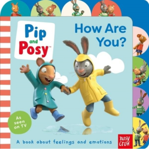 Pip and Posy - Pip and Posy: How Are You?