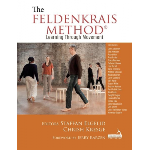 Staffan Elgelid Chrish Kresge - The Feldenkrais Method