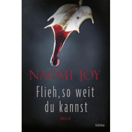 Naomi Joy - Flieh, so weit du kannst