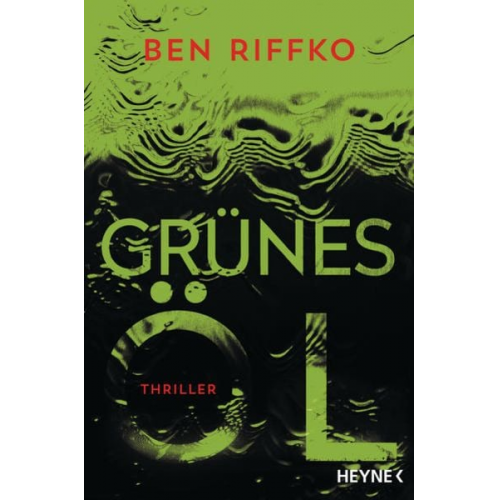 Ben Riffko - Grünes Öl