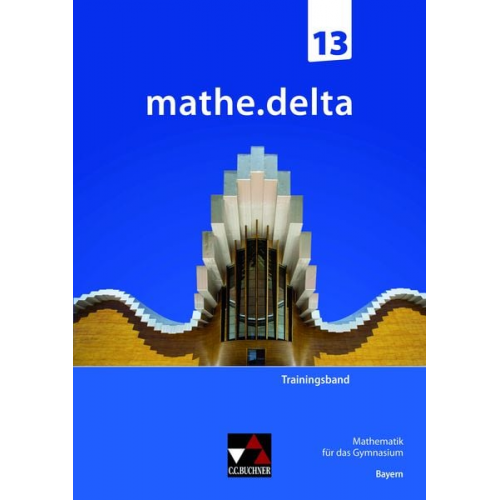 Mathe.delta Bayern Trainingsband 13