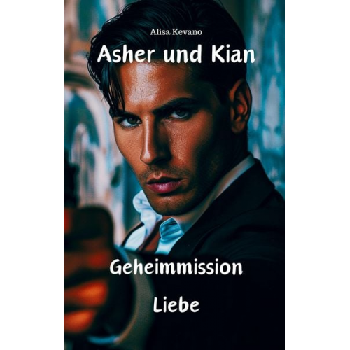 Alisa Kevano - Asher und Kian