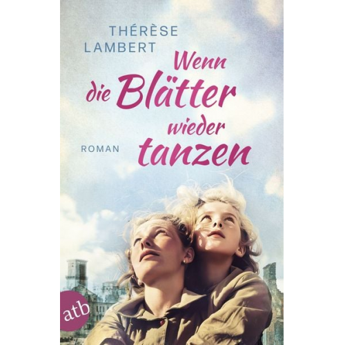 Thérèse Lambert - Wenn die Blätter wieder tanzen