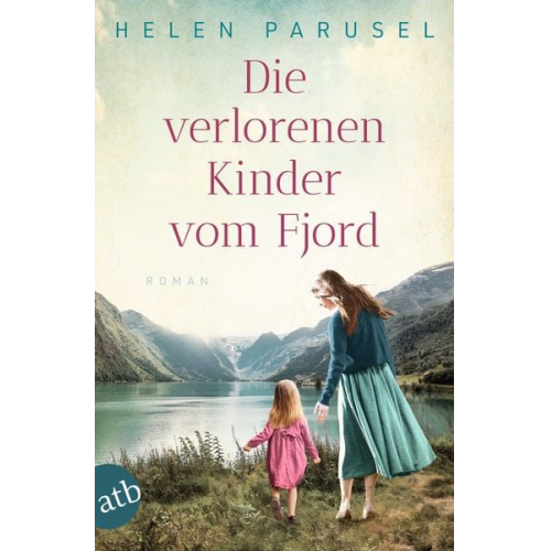 Helen Parusel - Die verlorenen Kinder vom Fjord