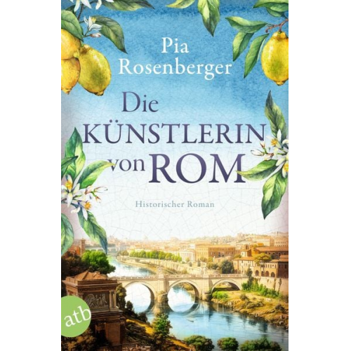 Pia Rosenberger - Die Künstlerin von Rom