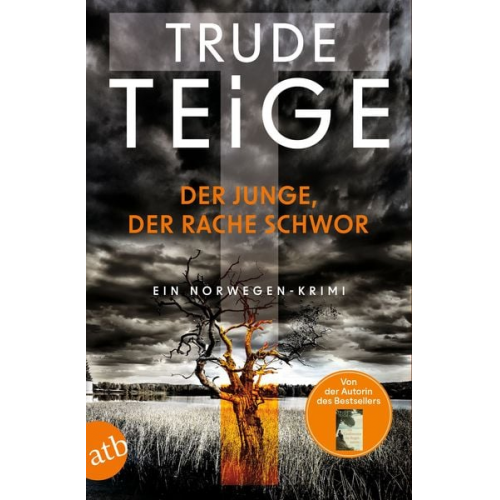 Trude Teige - Der Junge, der Rache schwor