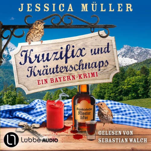 Jessica Müller - Kruzifix und Kräuterschnaps