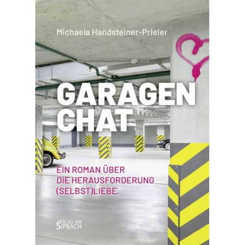 Michaela Handsteiner-Prieler - Garagenchat