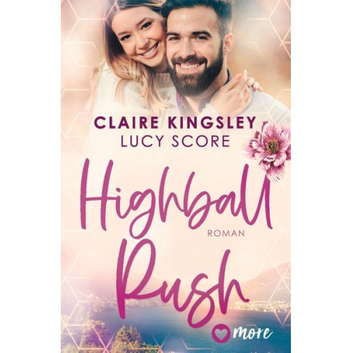 Claire Kingsley Lucy Score - Highball Rush