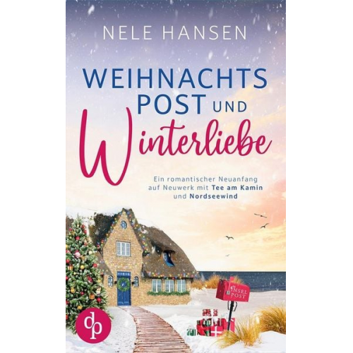 Nele Hansen - Weihnachtspost und Winterliebe