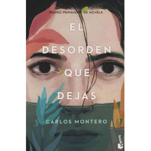 Carlos Montero - El desorden que dejas