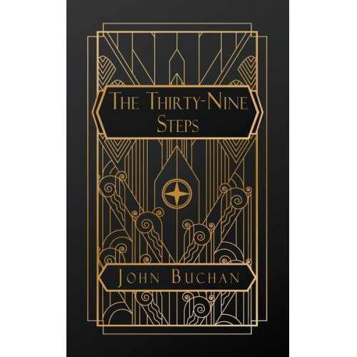 John Buchan - The Thirty-Nine Steps