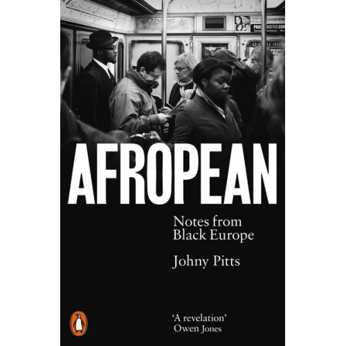 Johny Pitts - Afropean