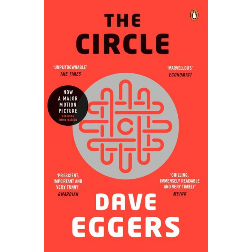 Dave Eggers - The Circle