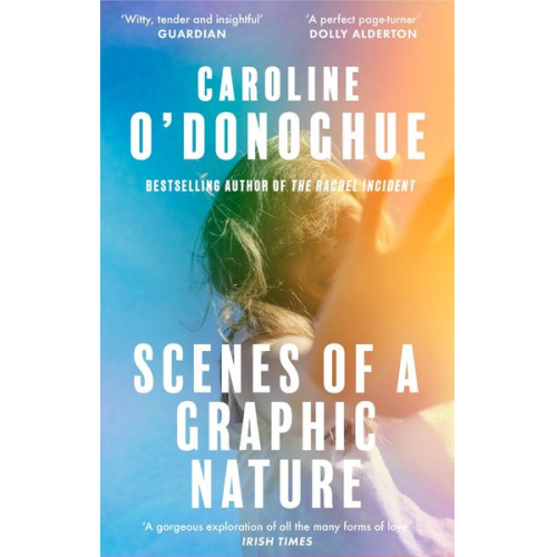 Caroline O'Donoghue - Scenes of a Graphic Nature