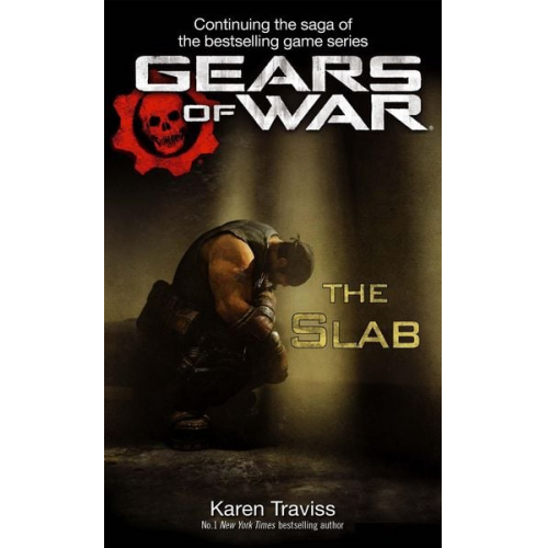 Karen Traviss - Gears of War: The Slab